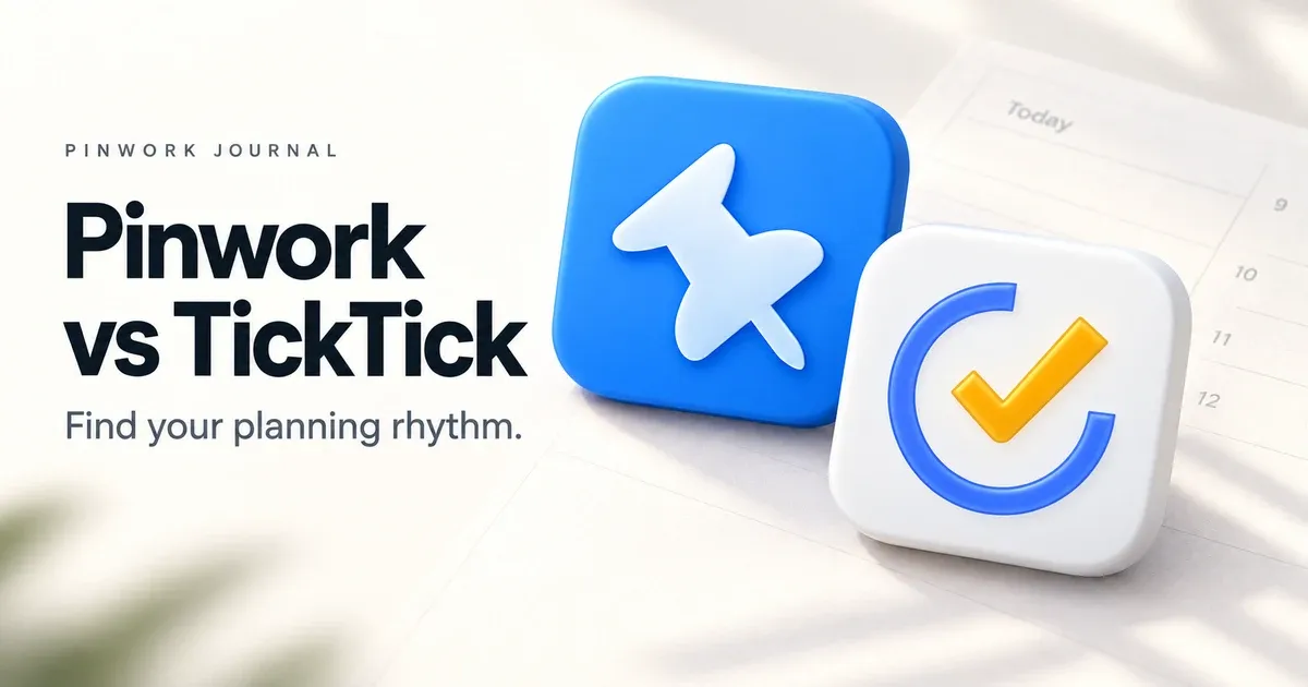 Pinwork and TickTick app icons on a softly lit planner