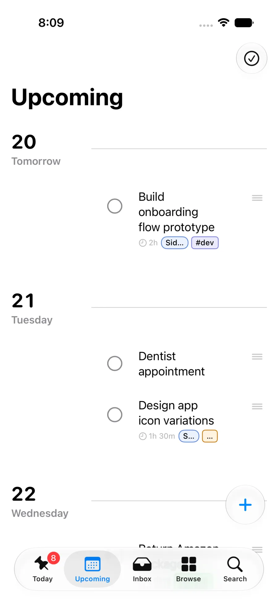 The Upcoming list with tasks grouped under day headers by their When dates.